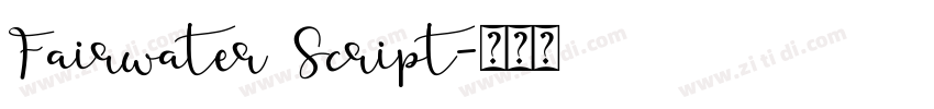 Fairwater Script字体转换